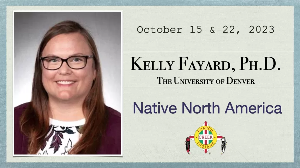 Kelly Fayard: Native North America, October 15 & 22, 2023